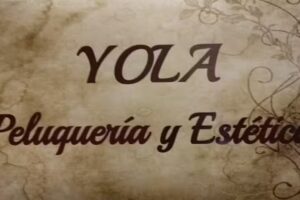 Centro de Est&eacute;tica y Peluquer&iacute;a YOLA