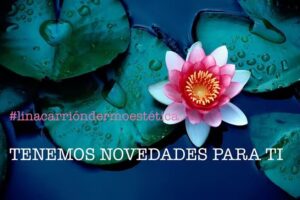 LINA CARRI&Oacute;N DERMOEST&Eacute;TICA