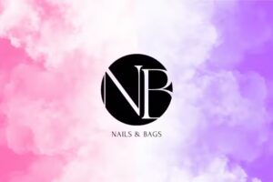 Nails & Bags